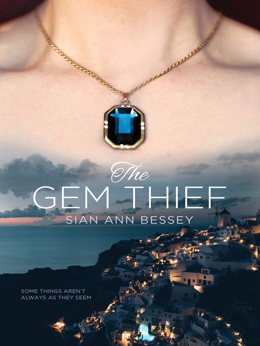 Title details for The Gem Thief by Sian Ann Bessey - Available